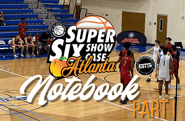 Super 6 notebook filled with talented prospects Part I